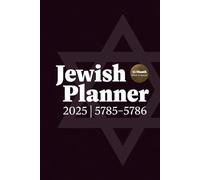 Jewish Planner 2025 | 5785-5786: 12-Month English and Hebrew calendars, week to spread diary including public and religious holidays