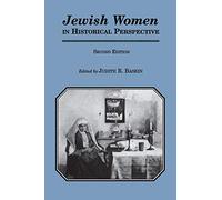 Jewish Women in Historical Perspective (Revised)