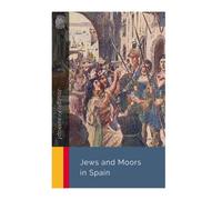 Jews and Moors in Spain