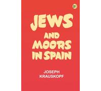 Jews and Moors in Spain