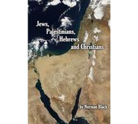 Jews, Palestinians, Hebrews, and Christians