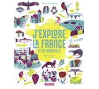 Jexplore La France Et Ses Merveilles (ebook)