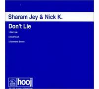 Jey, Sharam & Nick K - Don't Lie [Import]