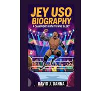 JEY USO BIOGRAPHY: A Champion’s Path to WWE Glory