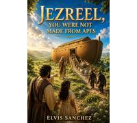 Jezreel, You Were Not Made From Apes