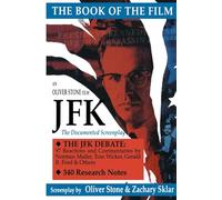 JFK: The Book of the Film (Applause Books)