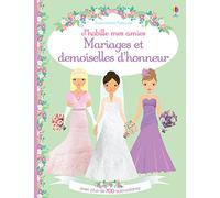 J'habille mes amies: Mariages et demoiselles d'honneur