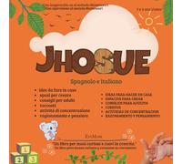 JHOSUE libro infantil: libri montessori per bambini di 2-6 anni actividades, consejos, cuentos, fotos y mas