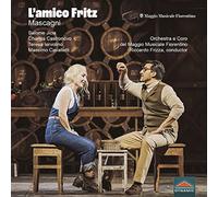 Jicia/Castronovo/Iervolino/Frizza/+ - MASCAGNI:L'AMICO FRITZ