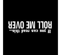 JIFENLI Pegatinas Para Automóviles 15.6Cmx4.2Cm Divertido Roll Me Over If You Can Read This Vinilo Impermeable Calcomanía Balck Sliver