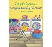 Jig-ggle Gaarmies - A Magical Laundry Adventure
