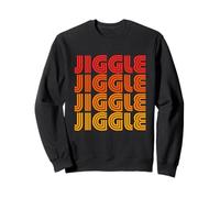 Jiggle Funny Jiggles Wiggle Jig Gelatina Lindo Shake Dance Fan Sudadera