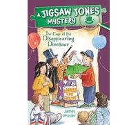 Jigsaw Jones: Disappearing Dinosaur: The Case of the Disappearing Dinosaur (Jigsaw Jones Mysteries)