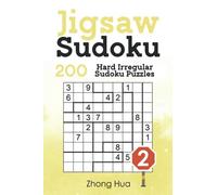 Jigsaw Sudoku: 200 Hard Irregular Sudoku Puzzles