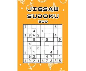 Jigsaw Sudoku 300: Libro de Sudoku Irregular para Adultos | 300 Rompecabezas de Lógica con Soluciones | Juegos de Ingenio y Relajación