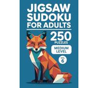 Jigsaw Sudoku for Adults: 250 Medium Mindful Puzzle Time Volume 6