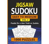 Jigsaw Sudoku for Adults Easy/Medium Difficulty Vol 2: Brain-Boosting Logic Fun with a Twist! (Sudoku Easy to Medium Collection)