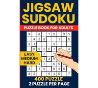 Jigsaw Sudoku Puzzle Book for Adults - 400 Irregular Sudoku Puzzles from Easy to Hard: 150 Easy, 150 Medium & 100 Hard Puzzles