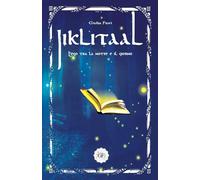 Jiklitaal: L'eco tra la notte e il giorno (Saga dello Jiklitaal)