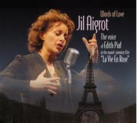 Jil Aigrot - Worlds of Love: Voice of Edith