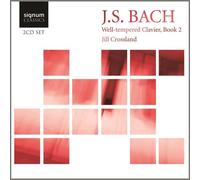 Jill Crossland – Bach: Well-Tempered Clavier, Book 2 – Signum