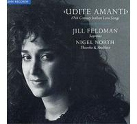 Jill Feldman Udite Amanti: 17th Century Italian Love Song (CD) (Importación USA)