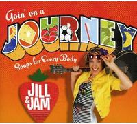 Jill & Jam - Goin' on a Journey: Songs for Every Body