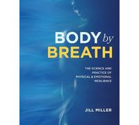 Jill Miller Body by Breath (Tapa dura)