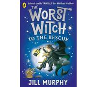 Jill Murphy The Worst Witch to the Rescue (Tapa blanda) Worst Witch