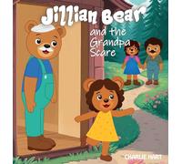 Jillian Bear and The Grandpa Scare