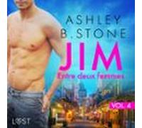Jim 4 : Entre Deux Femmes - Une Nouvelle Érotique (audiolibro)