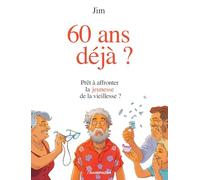 Jim - 60 ans déjà ? (BD ANSPACH)