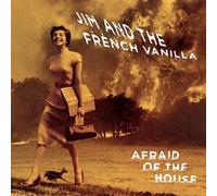 Jim and the French V - Afraid of the House [Vinilo]