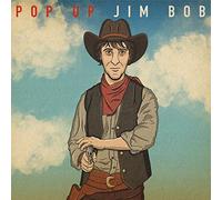 Jim Bob - Pop Up Jim Bob