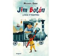 Jim Botón y Lucas el Maquinista – 1 (Noguer Infantil) – Planet A