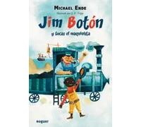 Jim Botón y Lucas el maquinista | Michael Ende