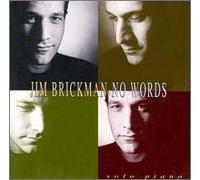 Jim Brickman - No Words
