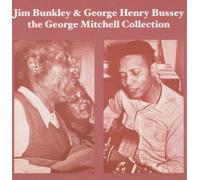 JIM BUNKLEY &amp - George Mitchell Collection [Vinilo]