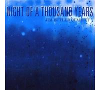 Jim Butler - Night of a Thousand Years