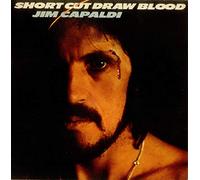 Jim Capaldi - Short Cut Draw Blood - Sunrise Label