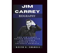 JIM CARREY Biography: How Jim Carrey Shaped Modern Film and Laughed Through Life’s Toughest Moments