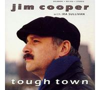 Jim Cooper - Tough Town