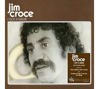 Jim Croce - I Got A Name: Edsel Classics