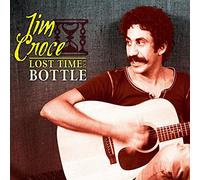 Jim Croce - Lost Time In A Bottle