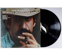Jim Croce - Time In A Bottle Jim Croce's Greatest Love Songs