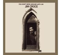 Jim Croce - Jim Croce - You Don't Mess Around With Jim 50th Anniversary (CD)