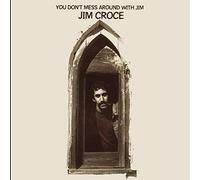 Jim Croce - You Don't Mess Around With Jim [Vinilo]