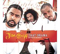 Jim Crow - That Drama / 4 Titres