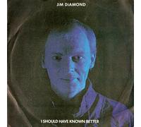Jim Diamond - Jim Diamond - I Should Have Known Better - 7" Single 1984 - A&M Records AM 220