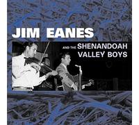 Jim Eanes - And The Shenandoah Valley Boys